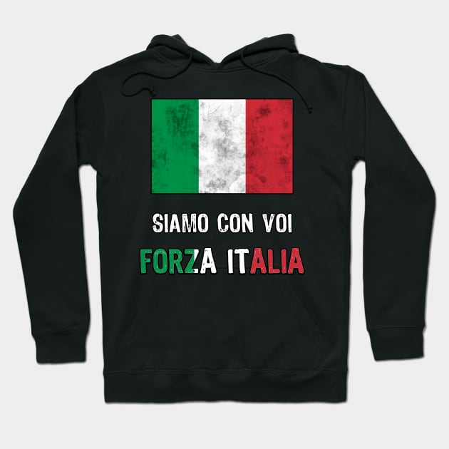 Forza Italia Siamo Con Voi Gift Hoodie by Scar